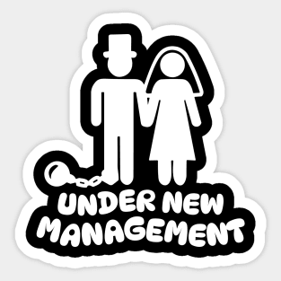 Under New Management Sticker